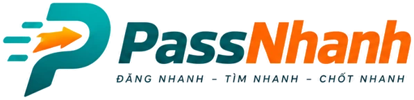 PassNhanh — Đăng nhanh, tìm nhanh, chốt nhanh